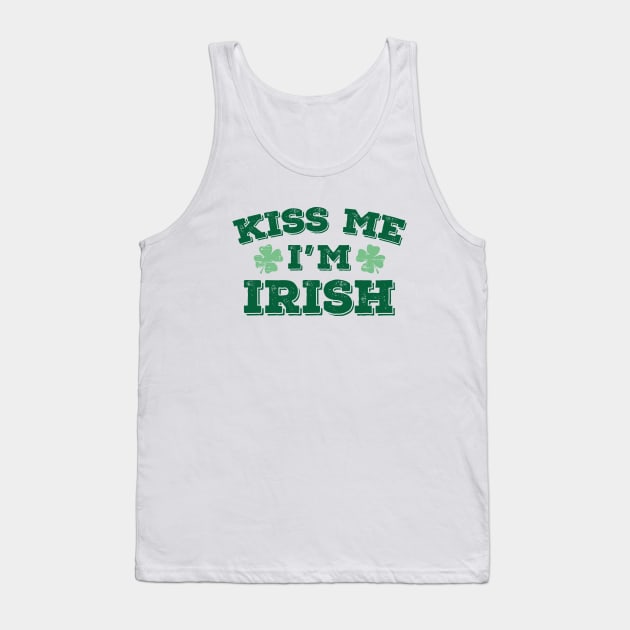 Kiss Me I'm Irish Tank Top by AmazingVision